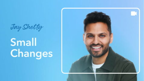 a smiling man with a blue background and the words small changes