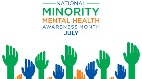 a group of hands with the words national minority mental health awareness month