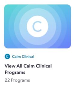 a picture of a cell phone with the text view all calm clinic programs 22 programs